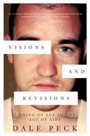 Visions and Revisions: Coming of Age in the Age of AIDs 1616954418 Book Cover