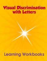 Visual Discrimination with Letters 1494934329 Book Cover