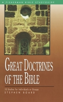 Great Doctrines of the Bible (Bible Study Guides) 0877883564 Book Cover