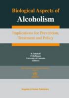 Biological Aspects of Alcoholism (WHO Expert Series on Neuroscience) 088937130X Book Cover