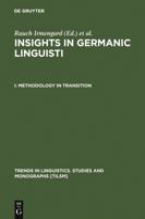 Insights in Germanic Linguistics I Methodology in Transition: Methodology in Transition (Trends in Linguistics. Studies and Monographs) 3110143593 Book Cover