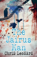 The Jairus Man 1393160786 Book Cover