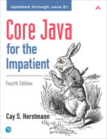 Core Java for the Impatient, 4th Edition 0135404541 Book Cover