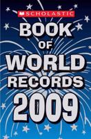 Scholastic Book Of World Records 2009 (Scholastic Book of World Records) 0545082110 Book Cover