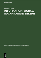 Information, Signal, Nachrichtenverkehr 3112598814 Book Cover