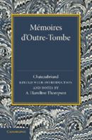 Mémoires d'outre-tombe, tome 1 : Livres I à XII 1015721338 Book Cover