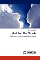 God And The Church: Explorations In Contemporary Ecclesiology 3845479450 Book Cover