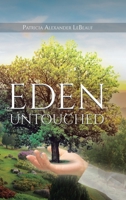 Eden Untouched 1098030486 Book Cover