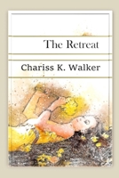 The Retreat 1495249042 Book Cover