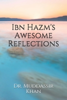 Ibn Hazm's Awesome Reflections B0949H4LB1 Book Cover