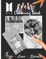 BTS Dots Lines Spirals Coloring Book: BTS Great Picture for Adults and teens for KPOP & Army Fans B08JVRP6ZJ Book Cover