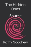 The Hidden Ones: Source B08VCJ1LPB Book Cover