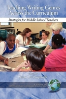 Teaching Writing Genres Across the Curriculum: Strategies for Middle School Teachers (Contemporary Language Education (Greenwich, Conn.).) 1593114214 Book Cover