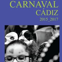 Carnaval Cadiz 2015-2017 1545455694 Book Cover