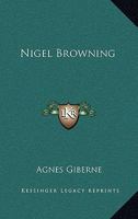 Nigel Browning 1358236887 Book Cover