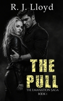 The Pull (The Emanation Saga) B08JF5HW8H Book Cover