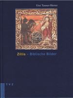 Zillis - Biblische Bilder 3290172643 Book Cover