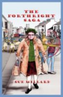 The Forthright Saga 1913106195 Book Cover
