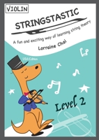Stringstastic Level 2 - Violin 0648514455 Book Cover