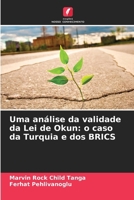 Uma análise da validade da Lei de Okun: o caso da Turquia e dos BRICS (Portuguese Edition) 6208835127 Book Cover