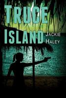 Truce Island 1540856941 Book Cover