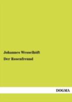 Der Rosenfreund 3954548240 Book Cover