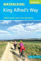 Bikepacking King Alfred's Way 1786312387 Book Cover