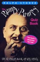 The Rumpy Pumpy Quiz Book: The Ultimate Book of Sex Trivia 1843580772 Book Cover