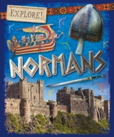 Explore!: Normans 1526300613 Book Cover