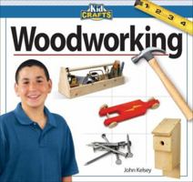Woodworking (Kidcrafts) 1565233530 Book Cover