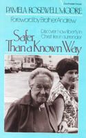 Safer Than a Known Way 0800791371 Book Cover