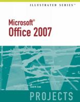 Microsoft Office 2007-Illustrated Projects (Illustrated (Thompson Learning)) 1423905466 Book Cover