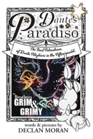 Dante's Paradiso: by The Brothers Grim & Grimy 1329377605 Book Cover