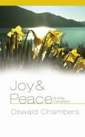 Joy & Peace: A Holy Condition 1572934557 Book Cover