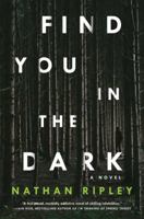 Find You in the Dark 1501178202 Book Cover