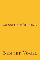 Menschenf�hrung 1494783959 Book Cover