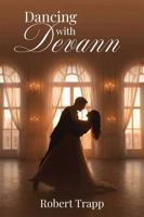 Dancing With Devann B0GTG1F8XY Book Cover