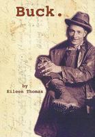 Buck. 1449087698 Book Cover