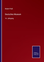 Deutsches Museum: 14. Jahrgang 3752597127 Book Cover