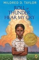 Roll of Thunder, Hear My Cry 0142401129 Book Cover