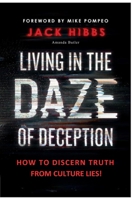 How to Discern Truth from Culture Lies!: Daze of Deception B0CTZC4F4D Book Cover