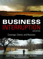 Business Interruption: Coverage, Claims, and Recovery, 2nd Edition 1936362244 Book Cover