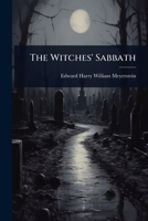 The Witches' Sabbath 1024082180 Book Cover