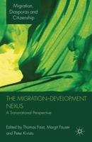 The Migration-Development Nexus: A Transnational Perspective 134931014X Book Cover