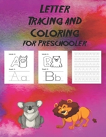 Letter Tracing and Coloring for Preschooler: Letter Tracing Book, Practice For Kids, Ages 3-5, Alphabet Writing Practice B08M21XMGZ Book Cover