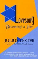 Lovesong: Becoming a Jew 1559703164 Book Cover