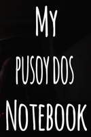 My Pusoy Dos Notebook: The perfect gift for the fan of gambling in your life - 365 page custom made journal! 1699649758 Book Cover