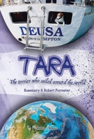 Tara: The terrier who sailed around the world 1845848802 Book Cover