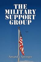 The Military Support Group 1608138372 Book Cover