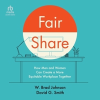 Fair Share: How Men and Women Can Create a More Equitable Workplace Together B0GS76PY8G Book Cover